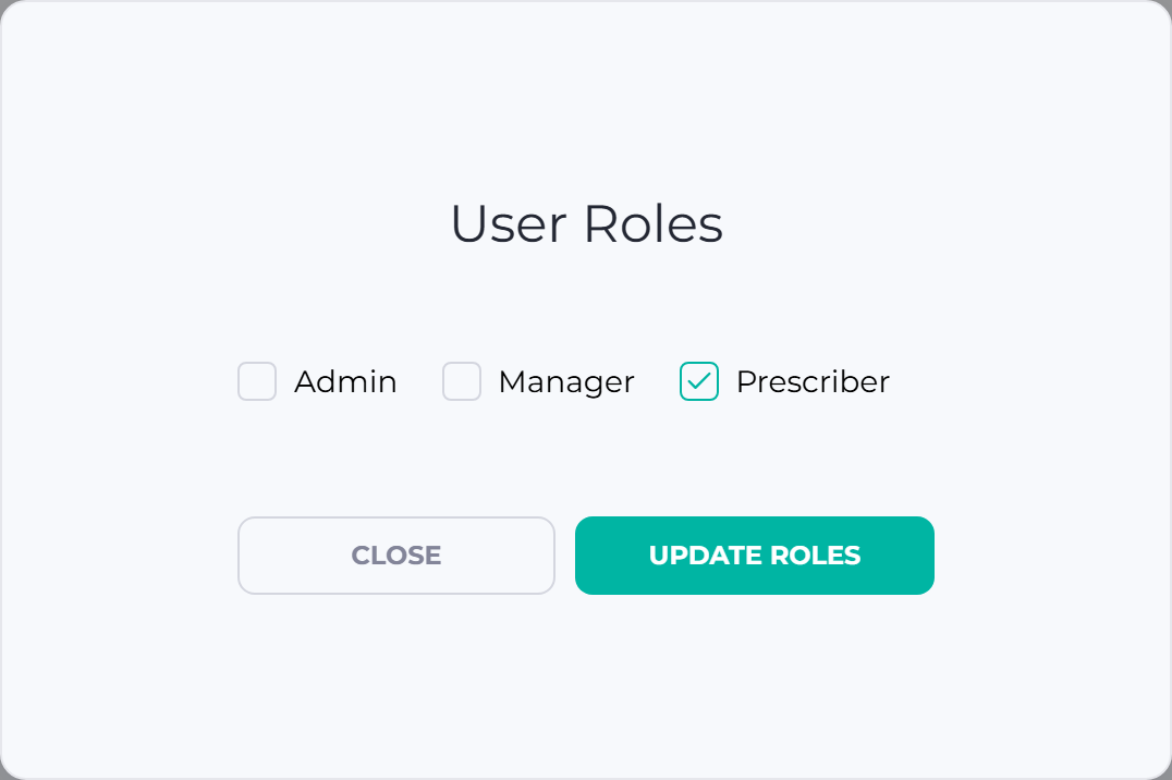 the User Roles window with tick boxes for Admin, Manager, Prescriber
